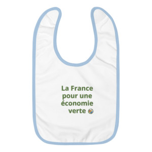 Embroidered baby bib - La France pour une économie verte (French)