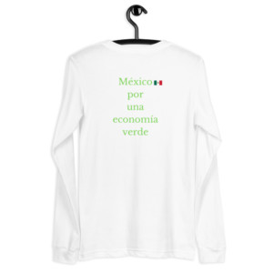 Unisex long sleeve tee - México por una economía verde (Spanish)