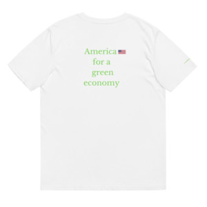 Unisex  t-shirt (100% organic cotton) - America for a green economy (English)