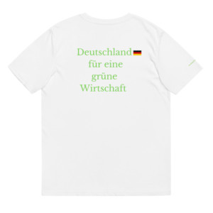 Unisex t-shirt (100% organic cotton) - Deutschland für eine grüne Wirtschaft (German)
