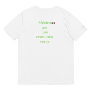 Unisex t-shirt (100% organic cotton) - México por una economía verde (Spanish)