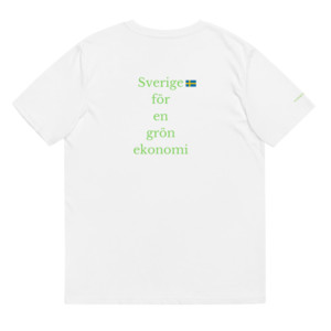 Unisex t-shirt (100% organic cotton) - Sverige för en grön ekonomi (Swedish)