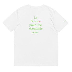 Unisex t-shirt (100% organic cotton) - La Suisse pour une économie verte (French)