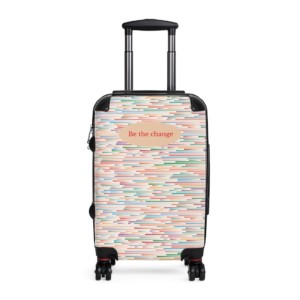 Cabin suitcase - Be the change